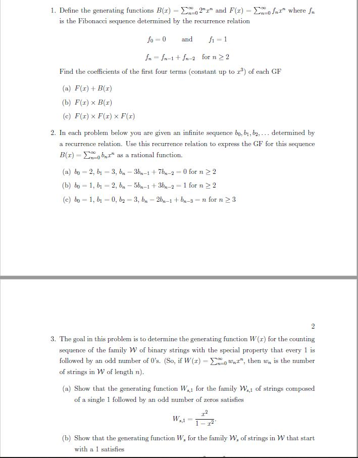 Solved 1. Define the generating functions B(z) Σο:02