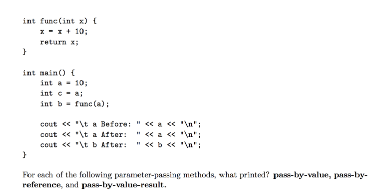 Solved 6. Consider the following subprogram: int func(int | Chegg.com