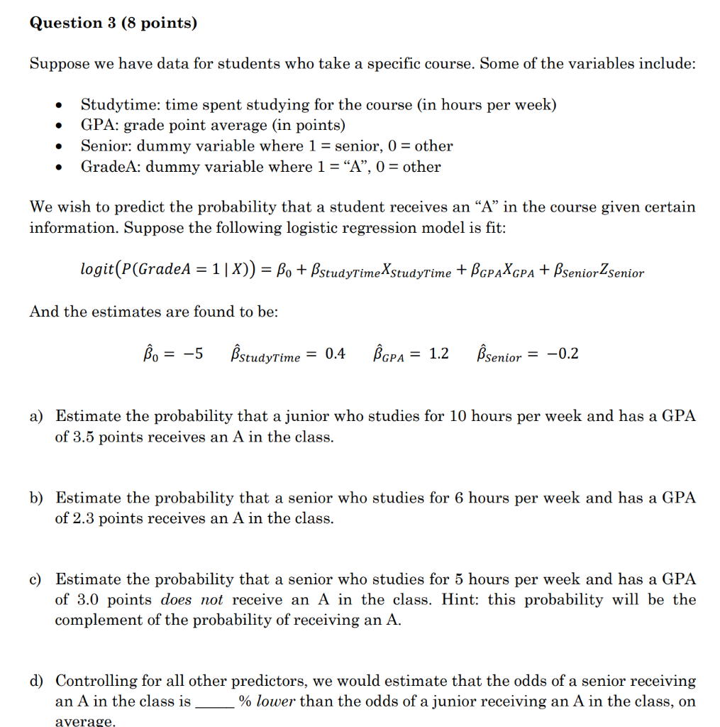 Solved Question 3 (8 points) Suppose we have data for | Chegg.com