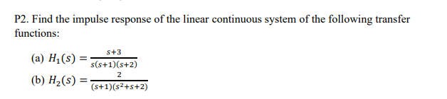 Solved P2. Find the impulse response of the linear | Chegg.com