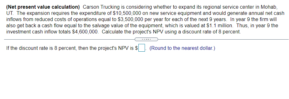 solved-net-present-value-calculation-carson-trucking-is-chegg