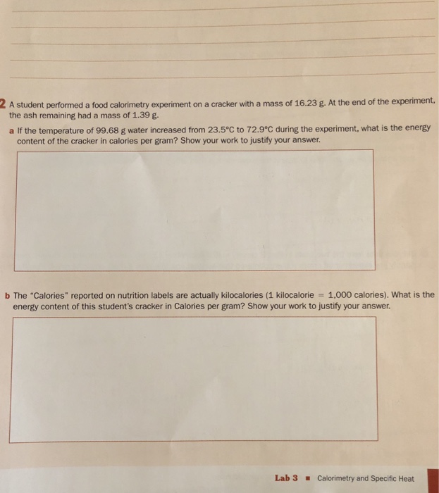 Solved 2 A student performed a food calorimetry experiment