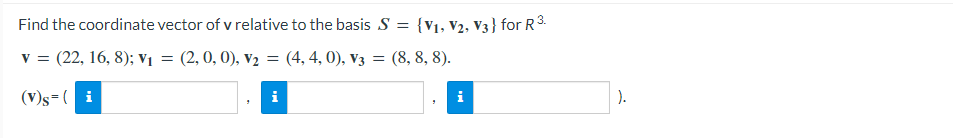 Solved Find the coordinate vector of v relative to the basis | Chegg.com