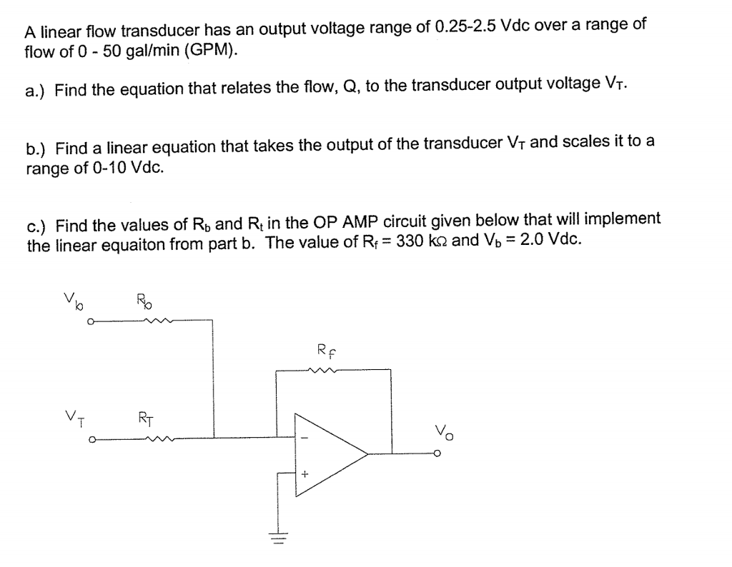 Solved A linear flow transducer has an output voltage range