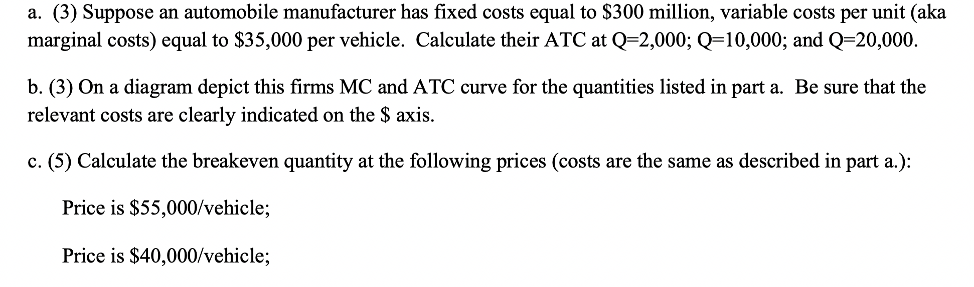 solved-a-3-suppose-an-automobile-manufacturer-has-fixed-chegg