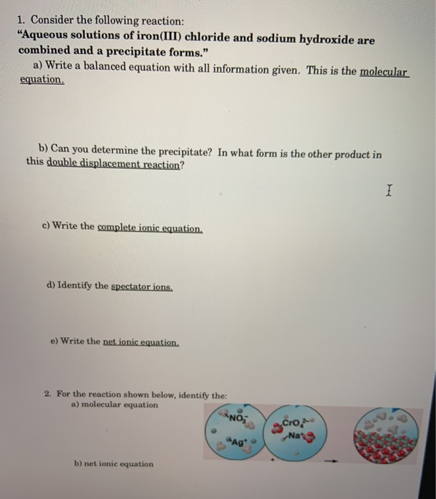 Solved 1. Consider the following reaction "Aqueous