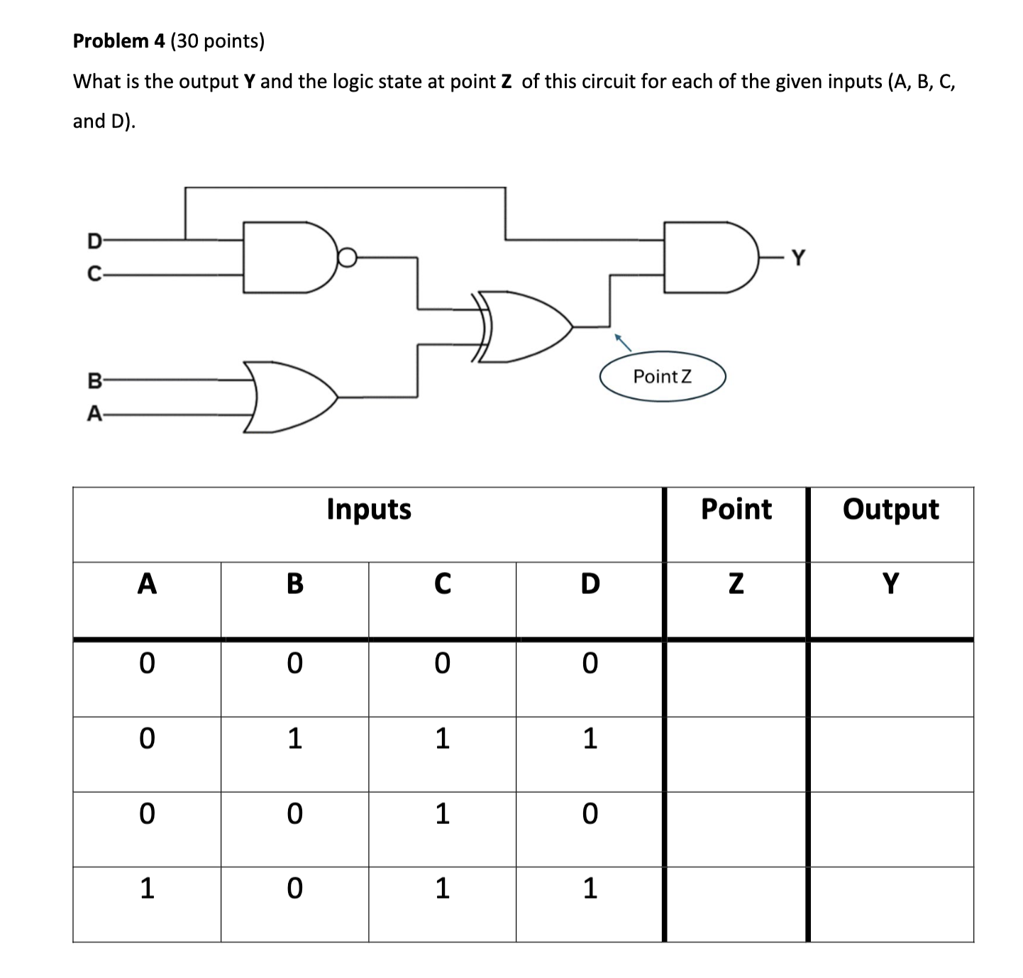 Solved Problem 4 ( 30 ﻿points)What is the output Y ﻿and the | Chegg.com