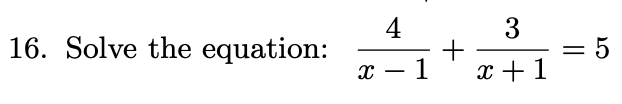 solve the following equation 5x 3 4 3 1 x