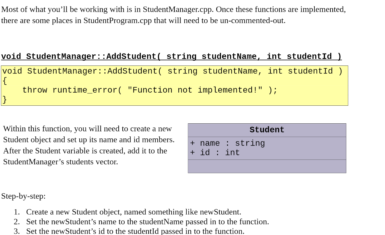 Solved Set the newStudent's name to the studentName passed | Chegg.com