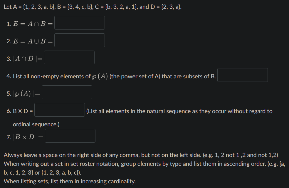 Solved Let A={1,2,3,a,b},B={3,4,c,b},C={b,3,2,a,1}, and | Chegg.com