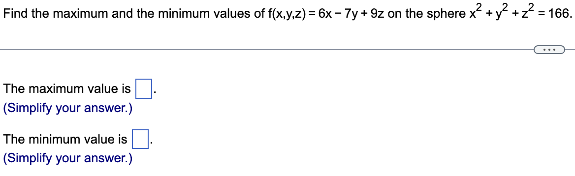 Solved Find The Maximum And The Minimum Values Of | Chegg.com