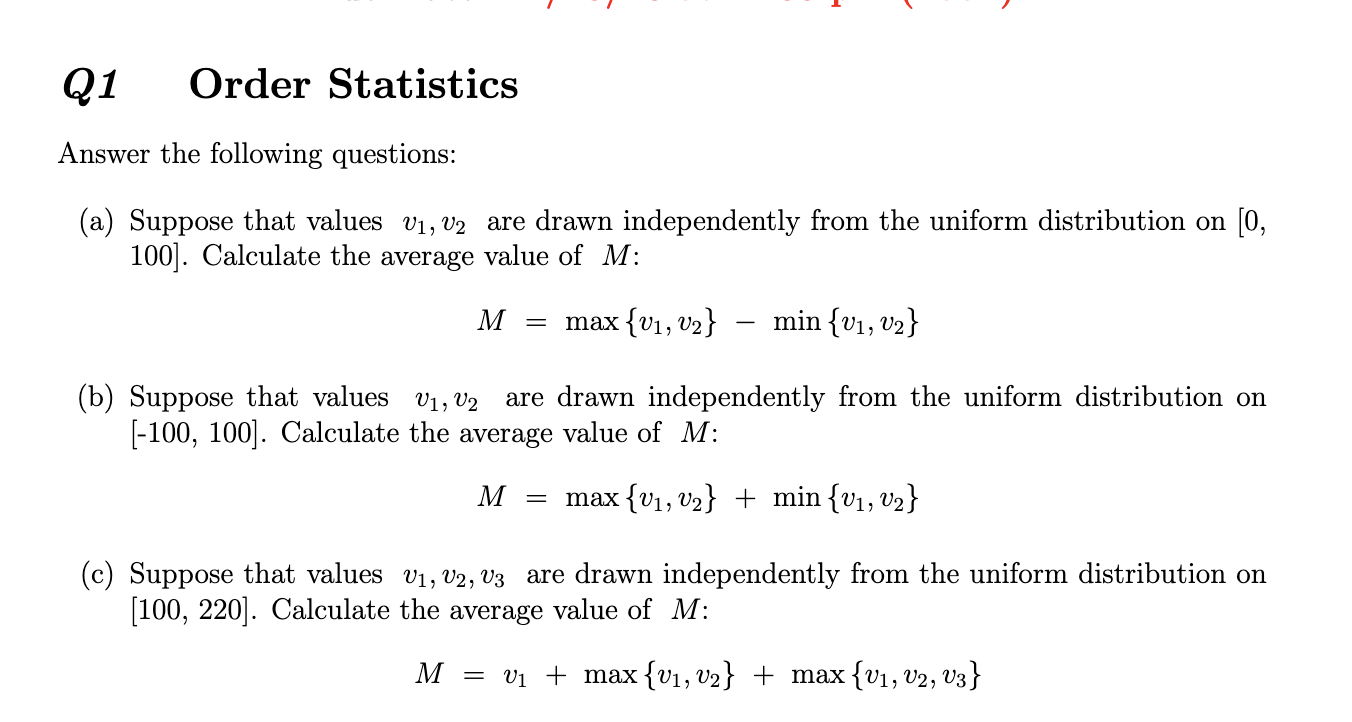 Q1 Order Statistics Answer the following questions: | Chegg.com