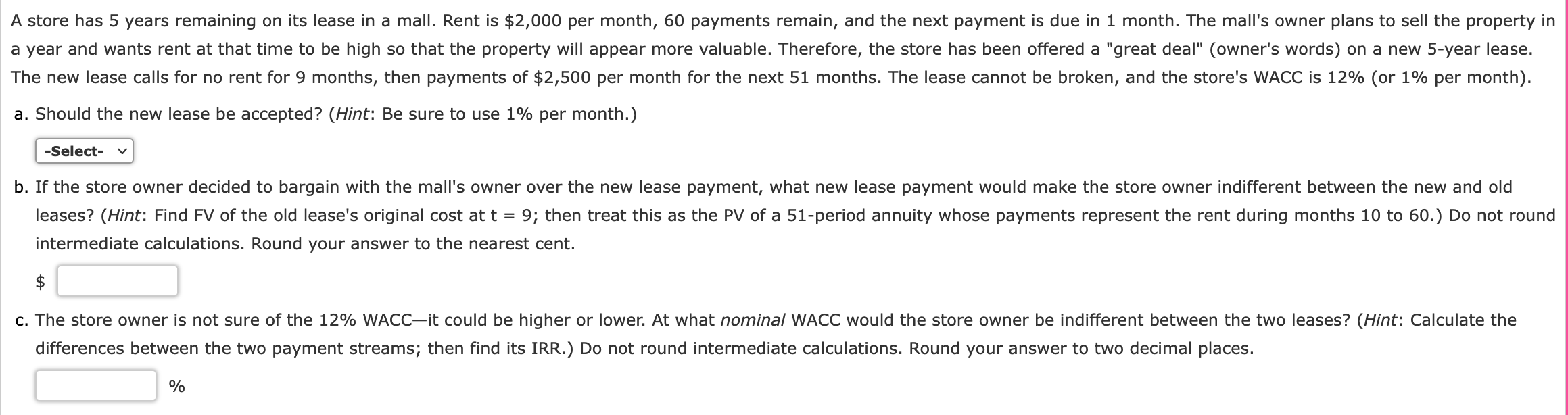 Solved A store has 5 years remaining on its lease in a mall. | Chegg.com