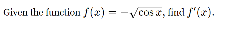 Solved Given The Function Fx Cosx2 ﻿find Fx 