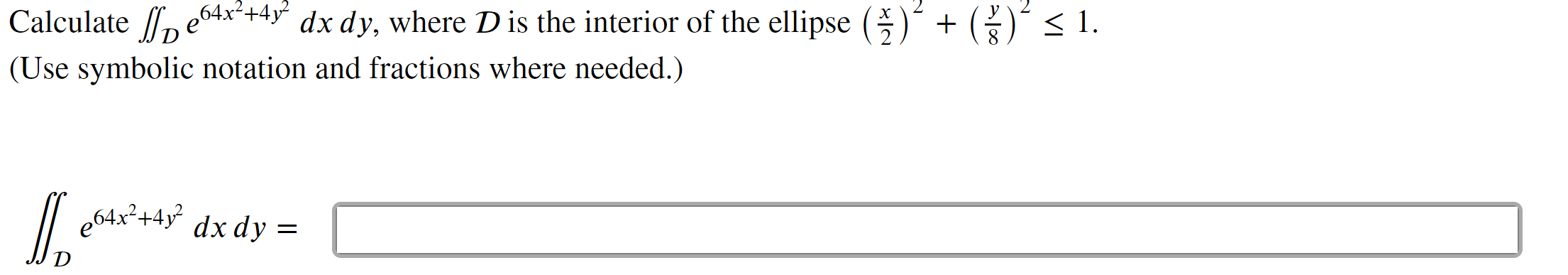 Solved Calculate llı €64x2+40 dx dy, where D is the interior | Chegg.com