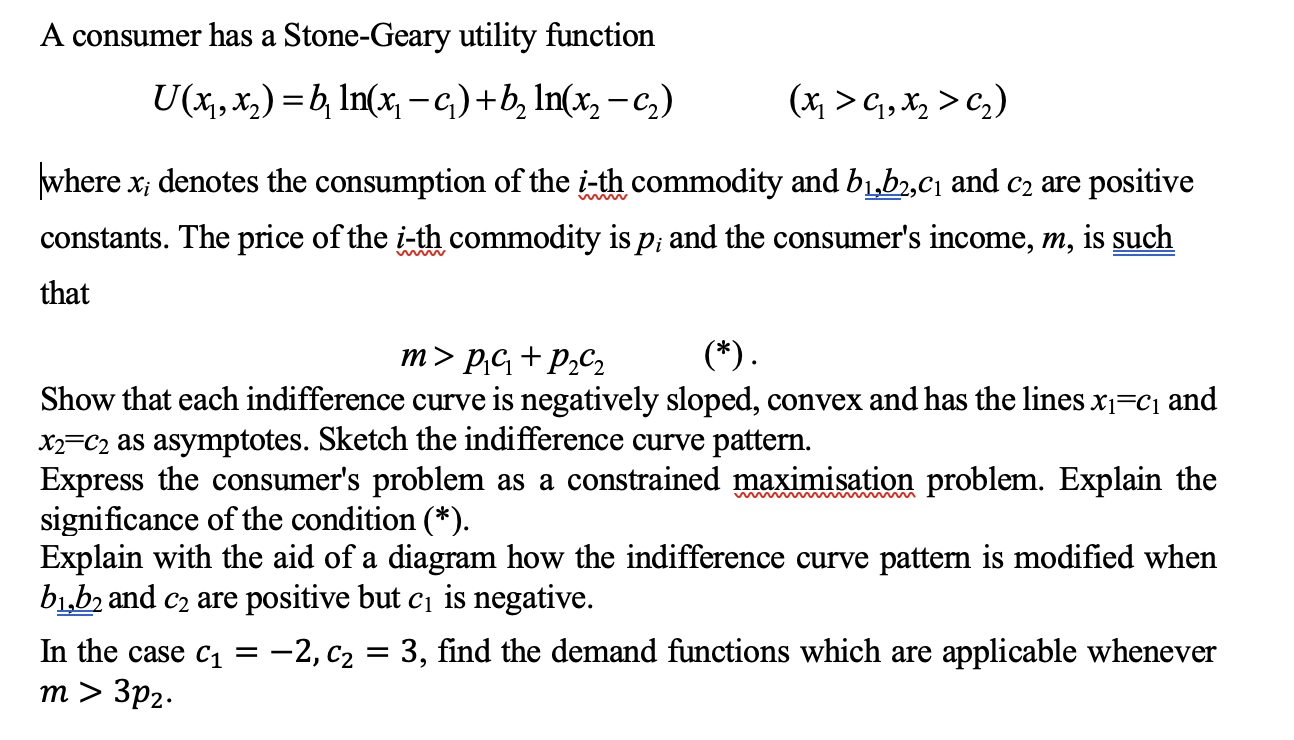 Solved A consumer has a Stone-Geary utility | Chegg.com