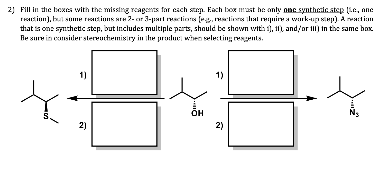 Solved 2) Fill in the boxes with the missing reagents for | Chegg.com