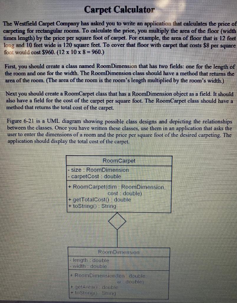 Solved all three files should be named RoomCarpet.java | Chegg.com