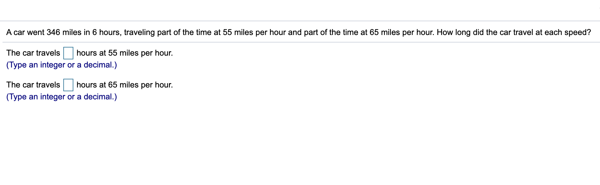 Solved A car went 346 miles in 6 hours, traveling part of | Chegg.com