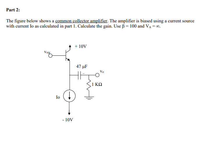 Solved The figure below shows a common collector amplifier. | Chegg.com