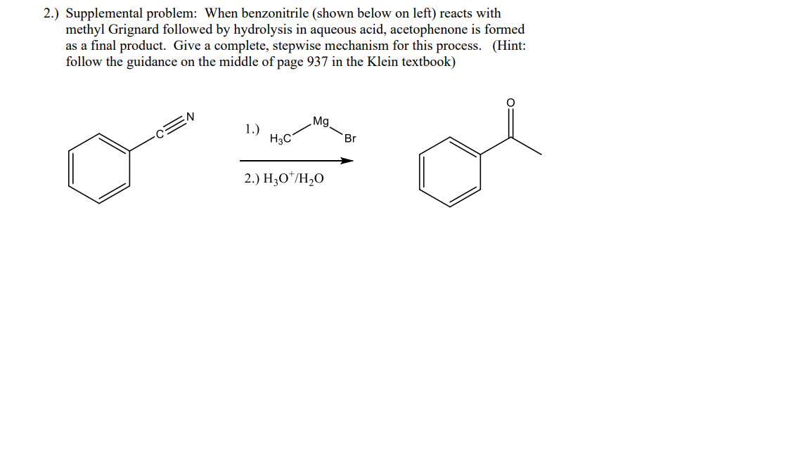 Solved 2.) Supplemental problem: When benzonitrile (shown | Chegg.com