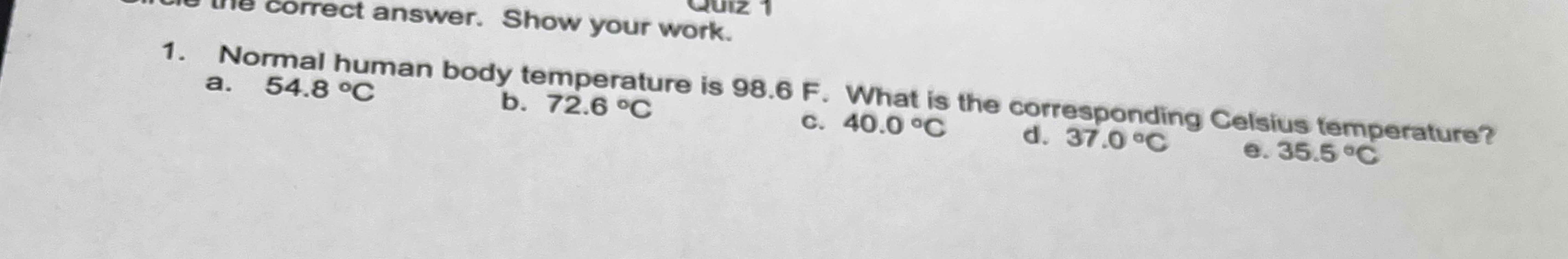 the normal temperature of a human body is dash degree celsius