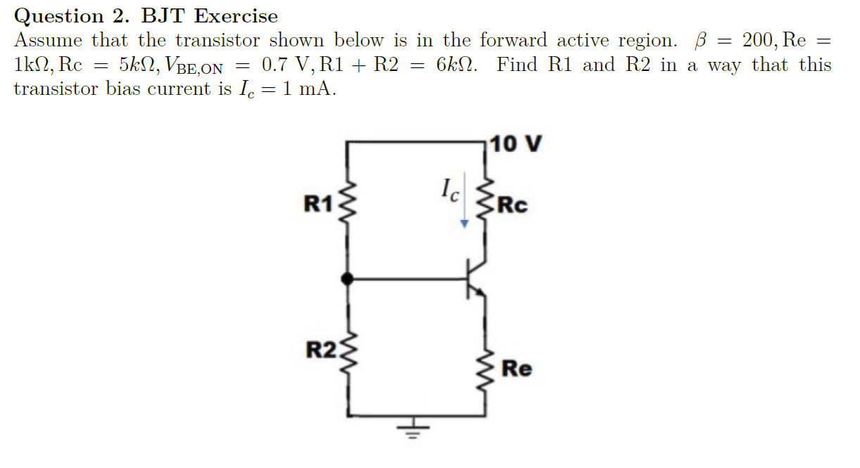 Solved Question 2. BJT Exercise Assume that the transistor