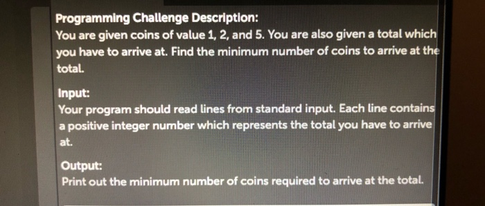 Solved Programming Challenge Description: You are given | Chegg.com