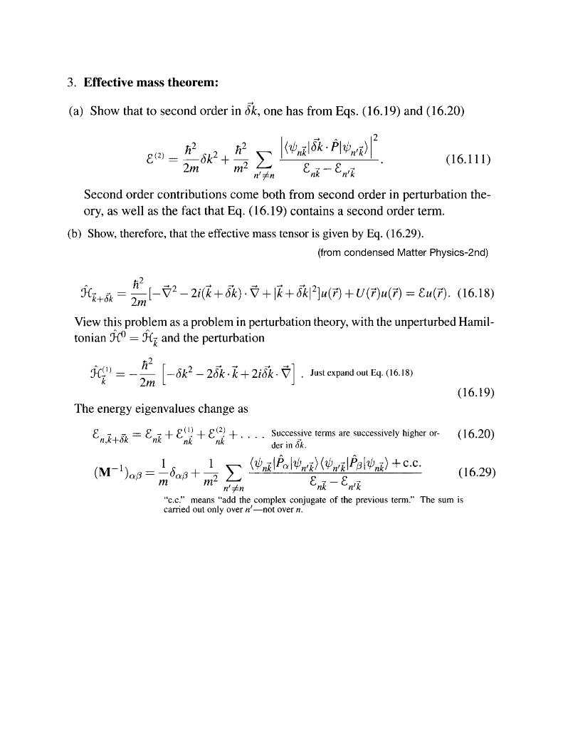 3. Effective mass theorem: (a) Show that to second | Chegg.com