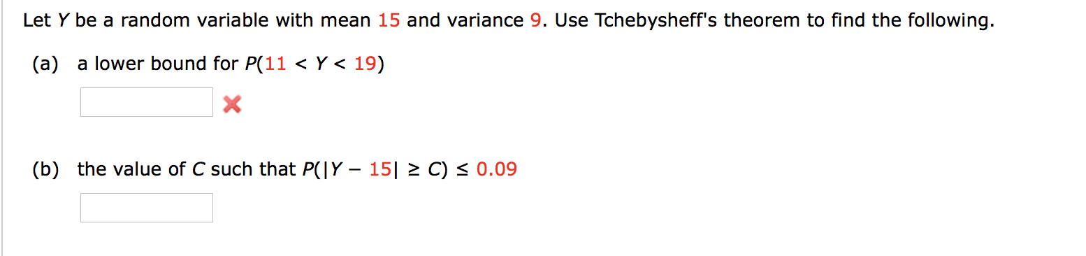 Solved Let Y be a random variable with mean 15 and variance | Chegg.com