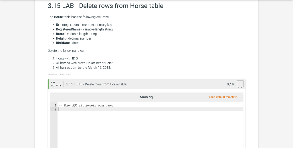 Solved 3.15 LAB - Delete rows from Horse table The Horse | Chegg.com