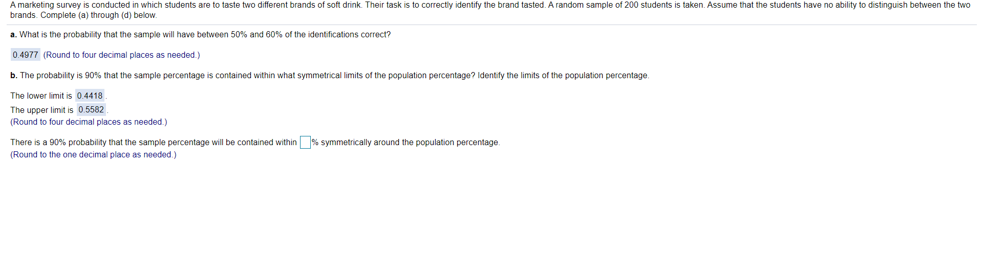 Solved A marketing survey is conducted in which students are