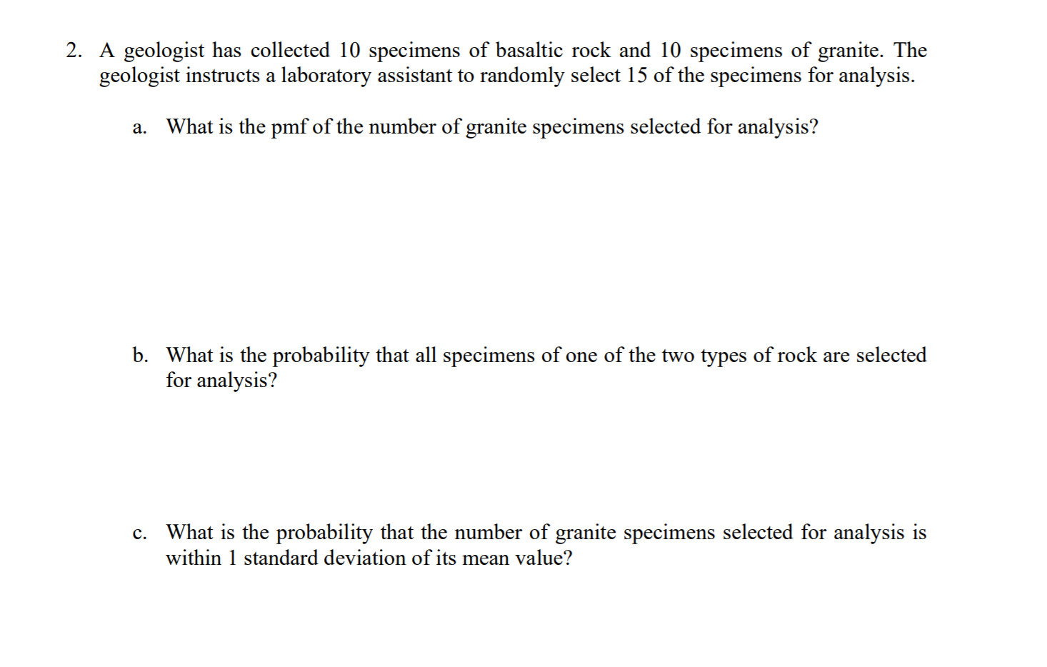 Solved 2. A Geologist Has Collected 10 Specimens Of Basaltic | Chegg.com