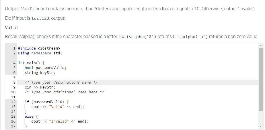 Solved Output "Valid" if input contains no more than 6 | Chegg.com