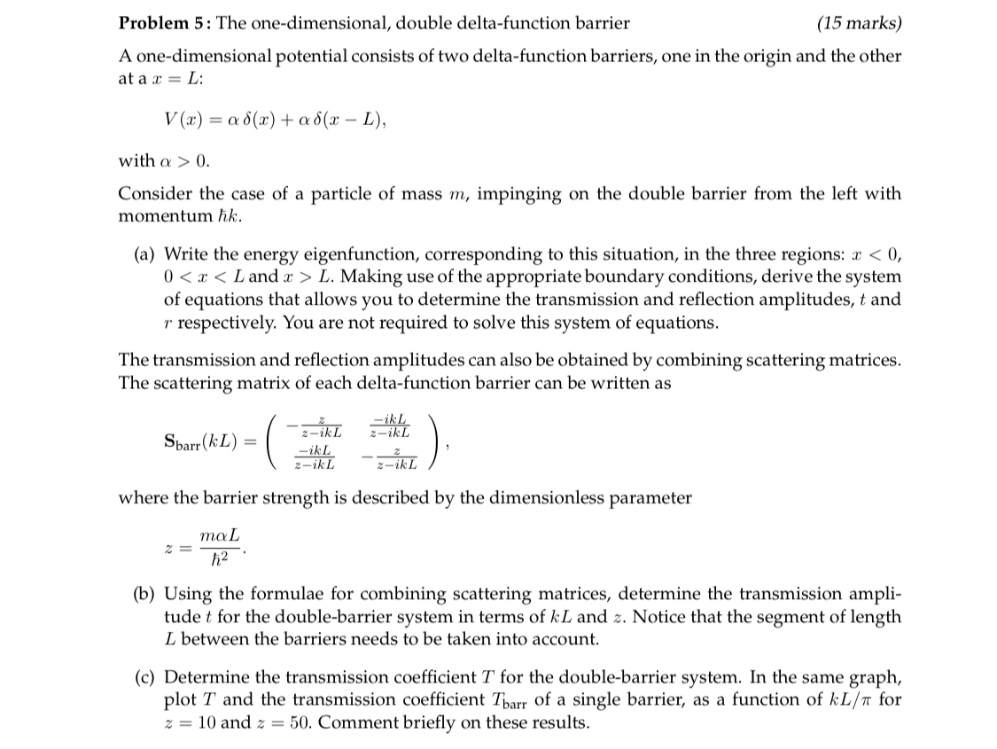 Solved Problem 5: The one-dimensional, double delta-function | Chegg.com