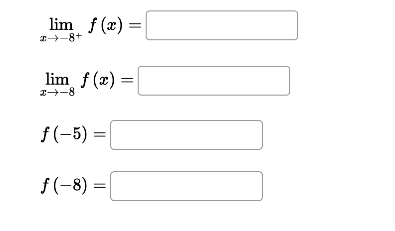 Solved Limx→−8 F X Limx→−8f X F −5 F −8 Question 17 ϖ4