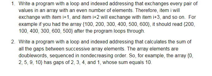 Solved 1. Write a program with a loop and indexed addressing | Chegg.com