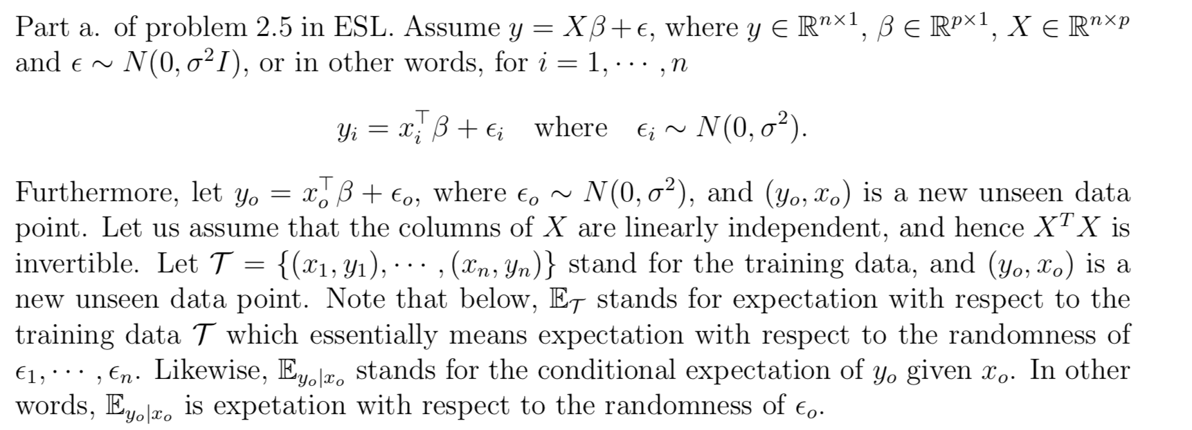 Part A Of Problem 2 5 In Esl Assume Y Xb E Wh Chegg Com