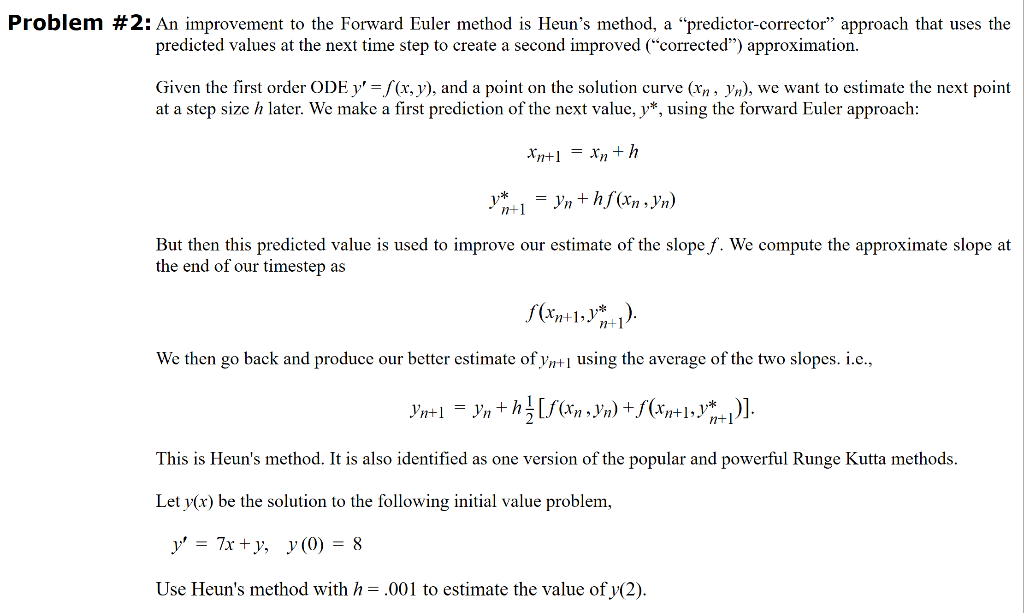 Solved Problem #2: An improvement to the Forward Euler | Chegg.com