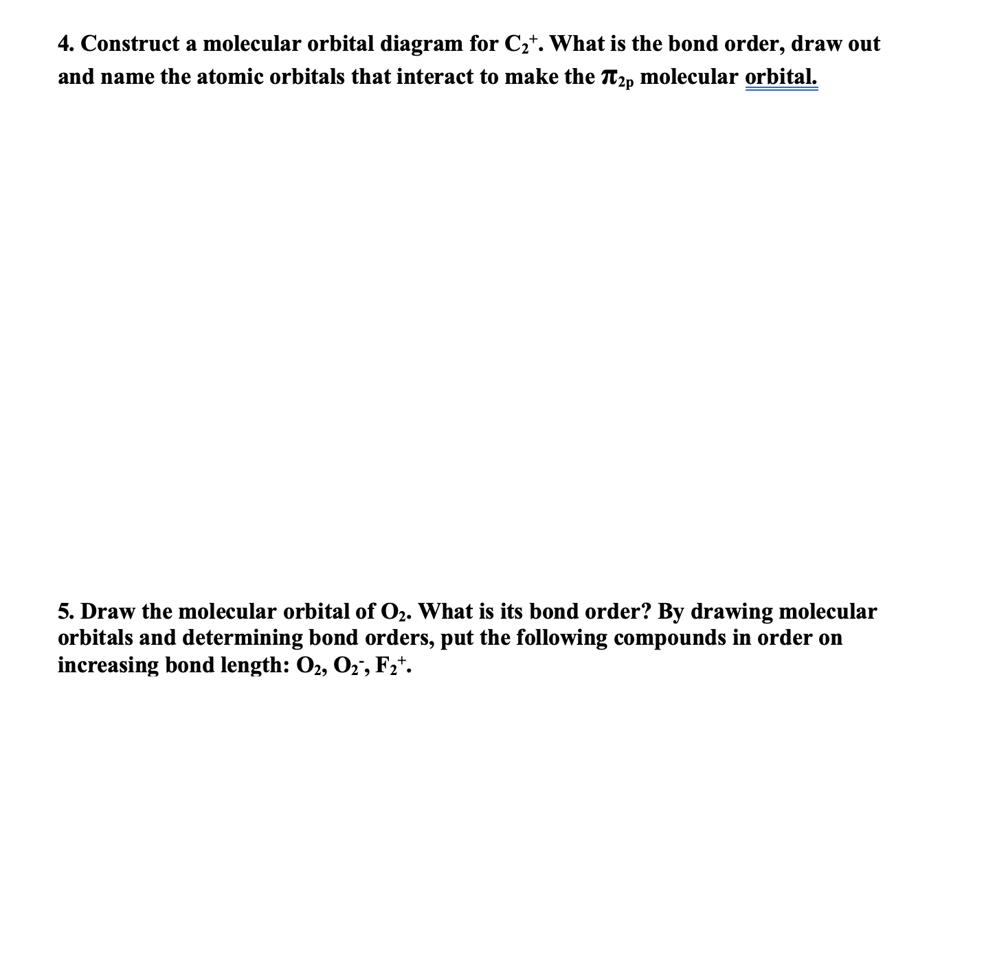 Solved 4. Construct a molecular orbital diagram for C2+. | Chegg.com