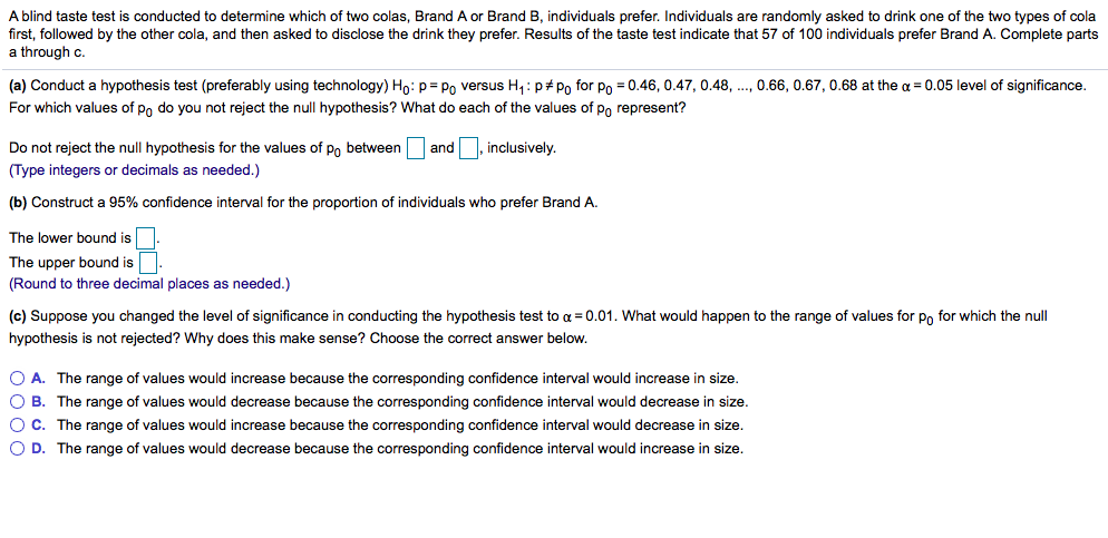 Solved A Blind Taste Test Is Conducted To Determine Which Of | Chegg.com