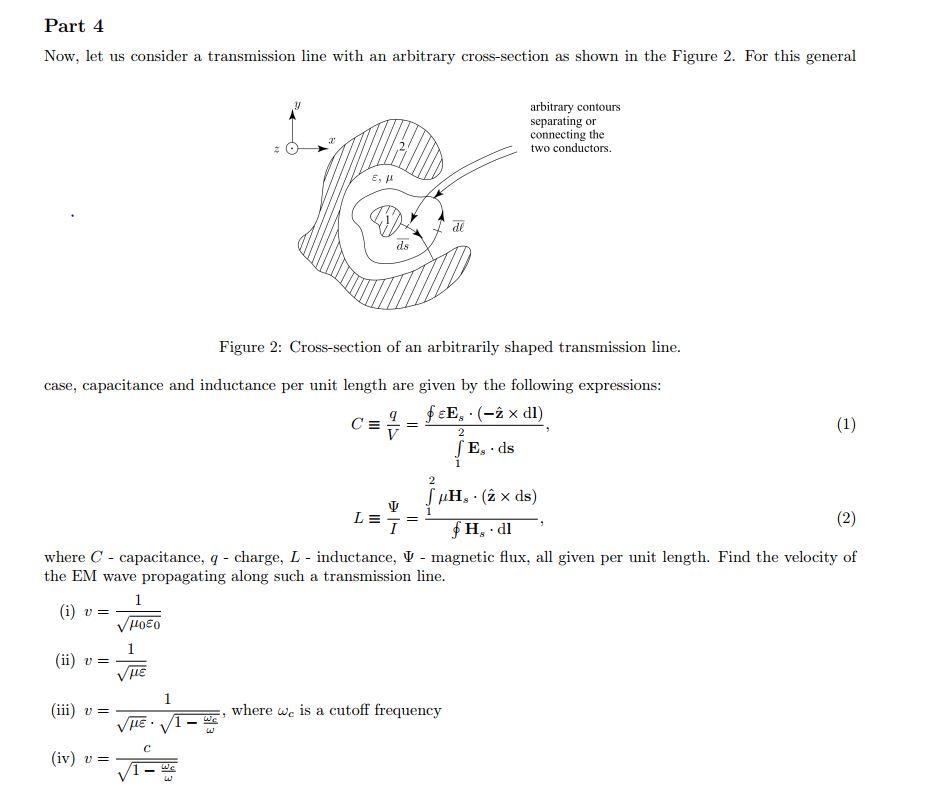 Solved Now, let us consider a transmission line with an | Chegg.com