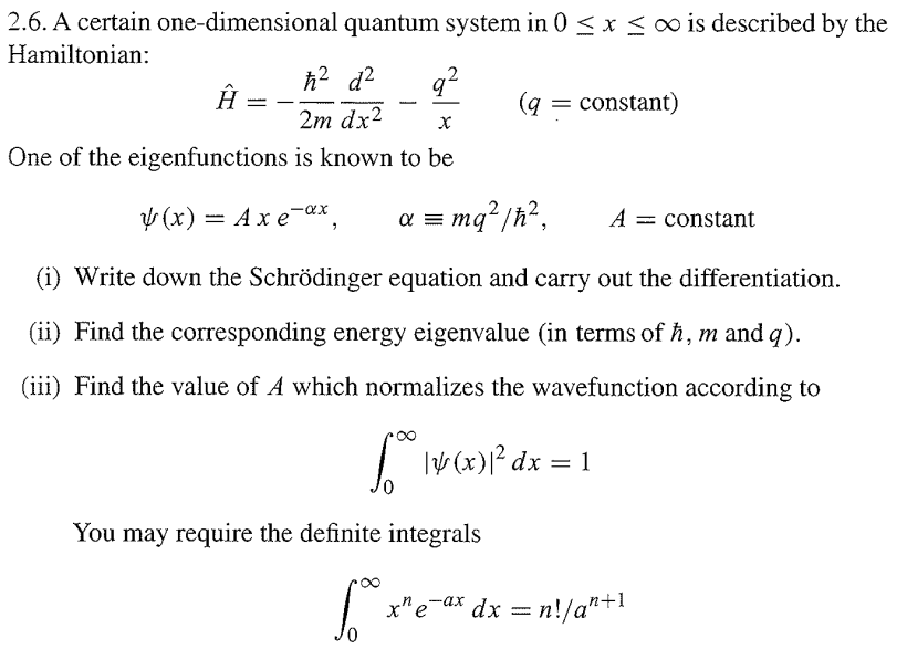 Solved 2.6. A certain one-dimensional quantum system in 0