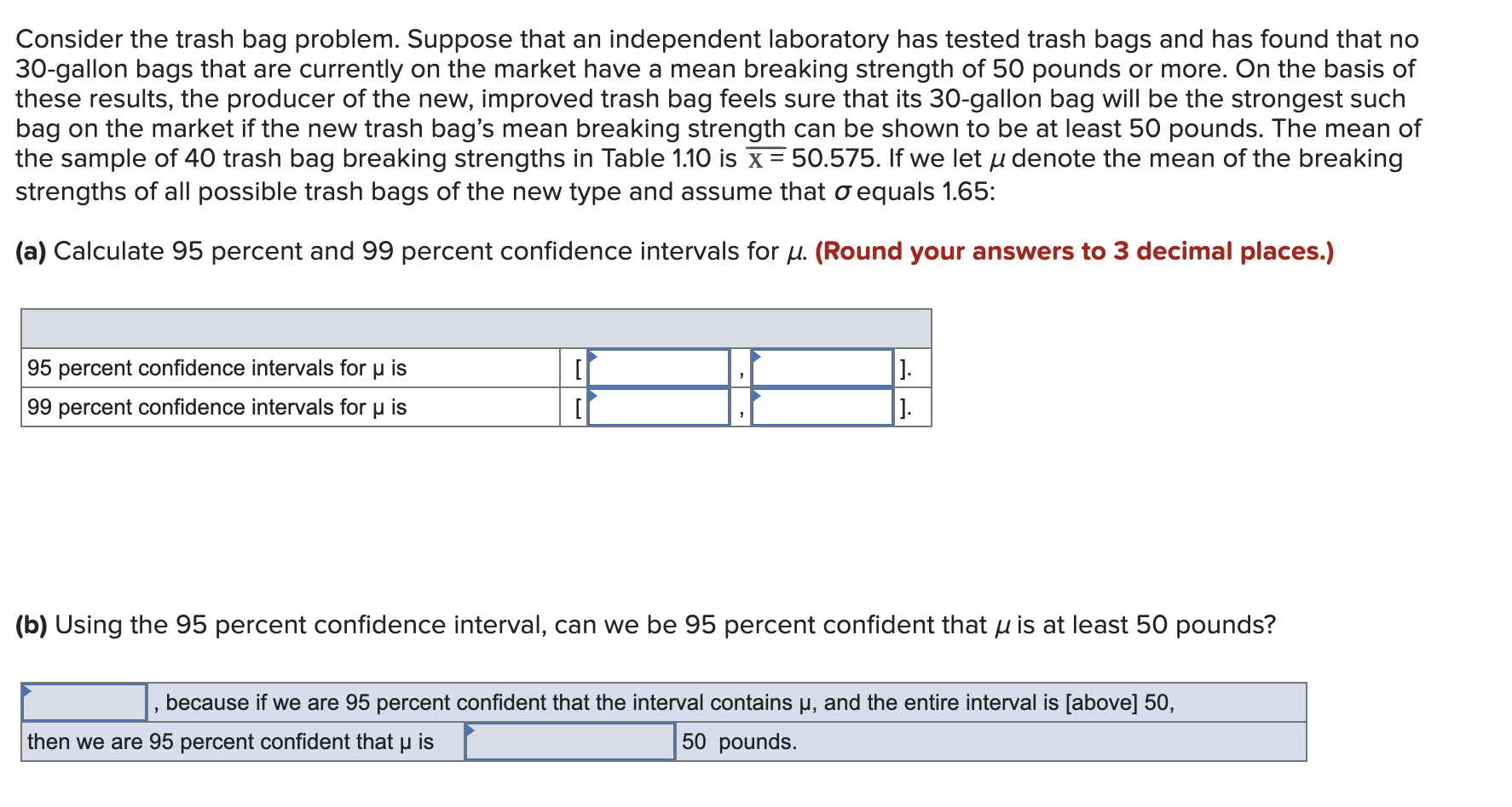 Solved Consider the trash bag problem. Suppose that an | Chegg.com