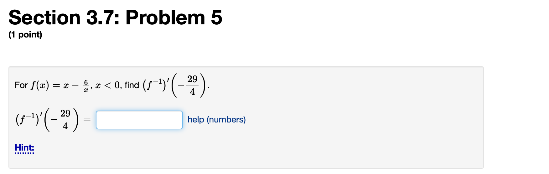 Solved Section 3.7: Problem 5 (1 point) 29 For f(x) = x 6 = | Chegg.com