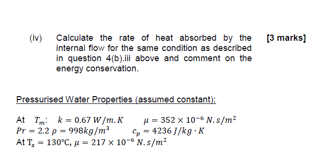 (iv) Calculate the rate of heat absorbed by the [3 | Chegg.com