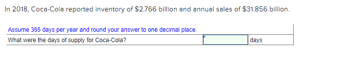 Solved In 2018, Coca-Cola reported inventory of $2.766 | Chegg.com