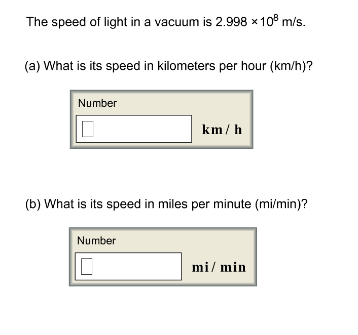 solved-the-speed-of-light-in-a-vacuum-is-2-998-x-108-m-s-chegg