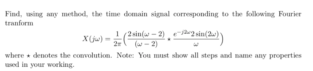 Solved Find, using any method, the time domain signal | Chegg.com