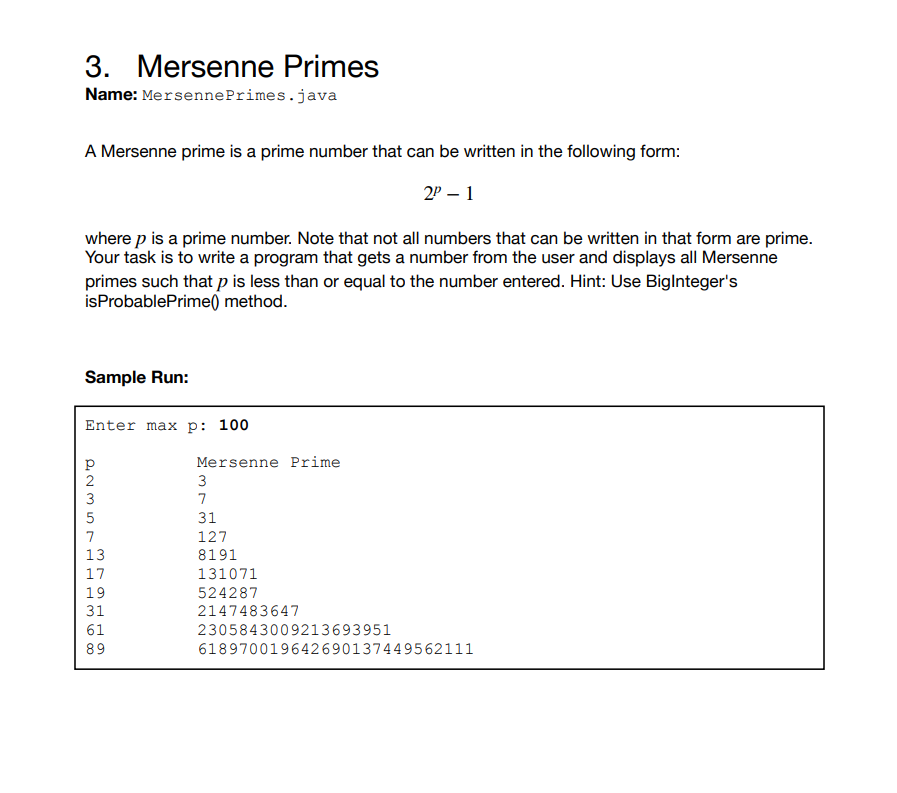 Solved 3. Mersenne Primes Name: MersennePrimes.java A | Chegg.com